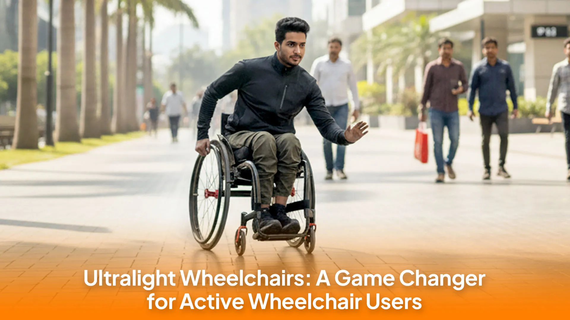 ultralight-wheelchairs-benefits-for-active-users