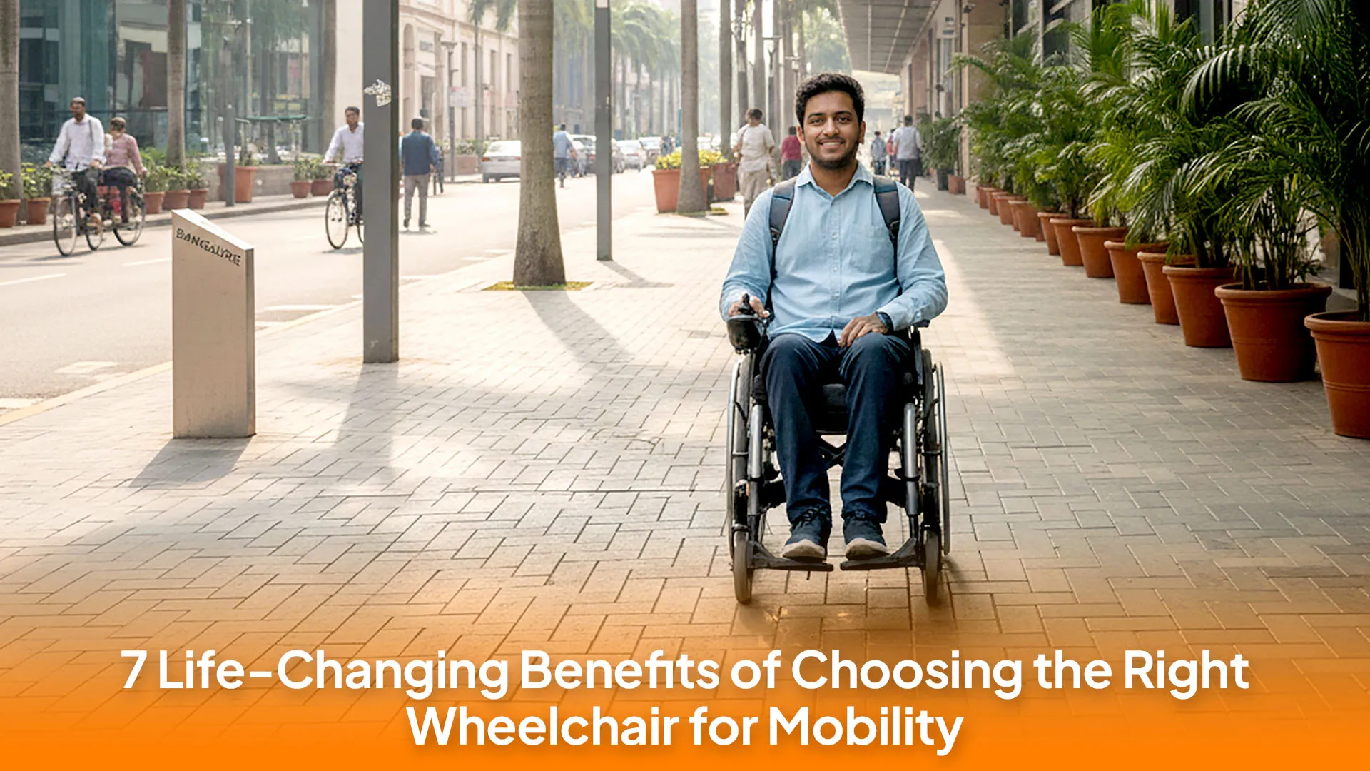 benefits-of-choosing-the-right-wheelchair-for-mobility