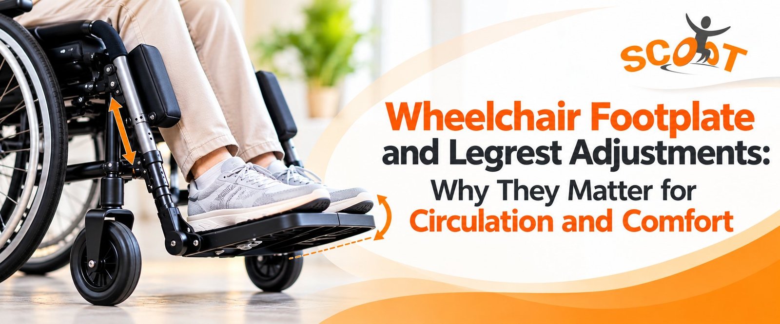 wheelchair-footplate-legrest-adjustments-circulation-comfort